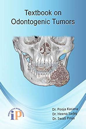 Buy Textbook on Odontogenic Tumors Book Online at Low Prices in India ...