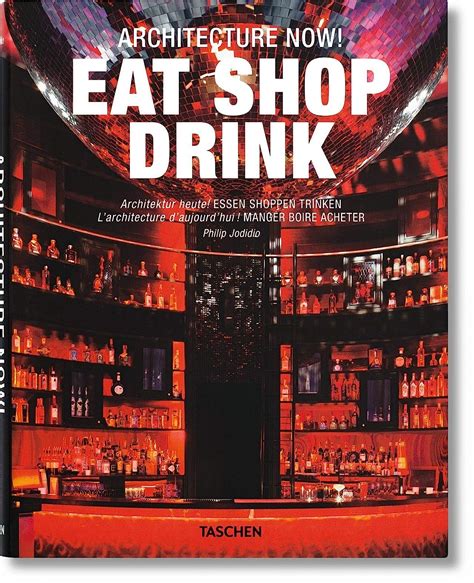 Buy Architecture Now! Eat Shop Drink / Architektur heute! Essen Shoppen ...
