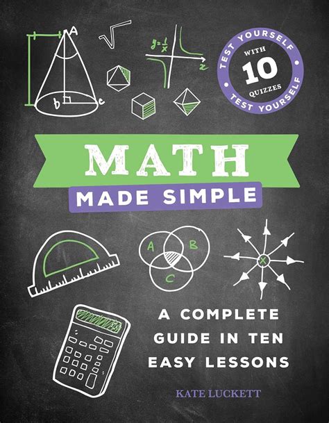 Math Made Simple: A Complete Guide in Ten Easy Lessons : Luckett, Kate: Amazon.es: Books