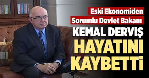 KEMAL DERVİŞ HAYATINI KAYBETTİ | Denizli Yeni Olay Haber
