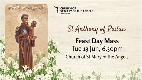St Anthony of Padua Feast Day Mass — Church of St Mary of the Angels ...