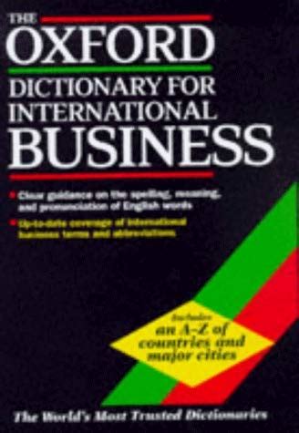 The Oxford Dictionary for International Business : Ltd, Market House ...