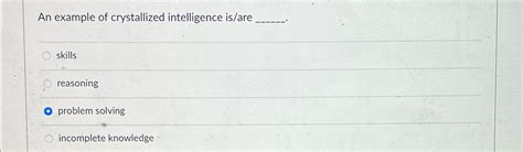 Image result for Crystallized Intelligence Psychology Example