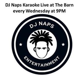 DJ Naps Karaoke, The Barn-Zanesville, 3 July 2024 | AllEvents.in