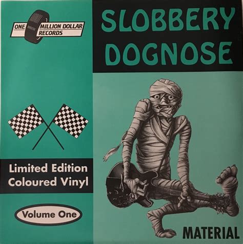 Slobbery Dognose -Material 7" | Target Earth Records shop