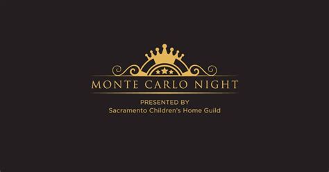 Monte Carlo Night Presented by Sacramento Childrens Home Guild, Hyatt ...