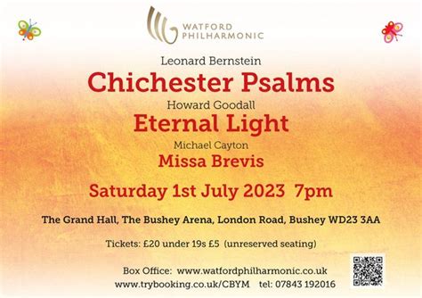 Watford Philharmonic Society Concert: Chichester Psalms, The Bushey ...
