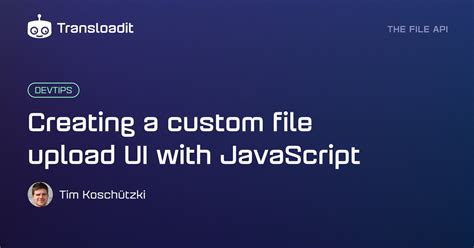 Image result for Uploading a File in JavaScript