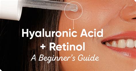 Can You Use Hyaluronic Acid With Retinol