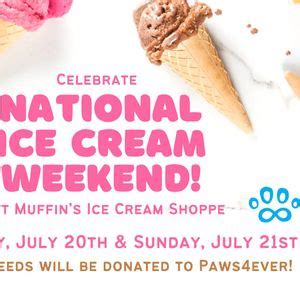 National Ice Cream Weekend with Paws4ever and Muffins, Muffin's Ice ...