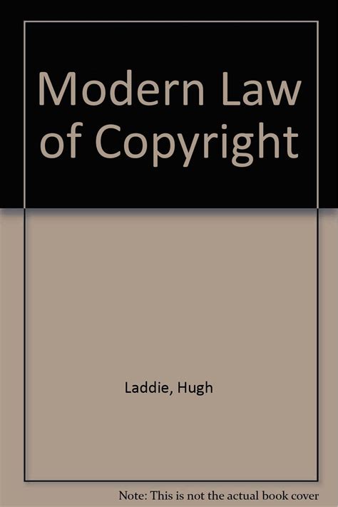 Modern Law of Copyright : Laddie, Hugh, etc.: Amazon.in: Books