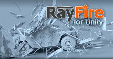 Image result for How to Use RayFire Tutorial Unity