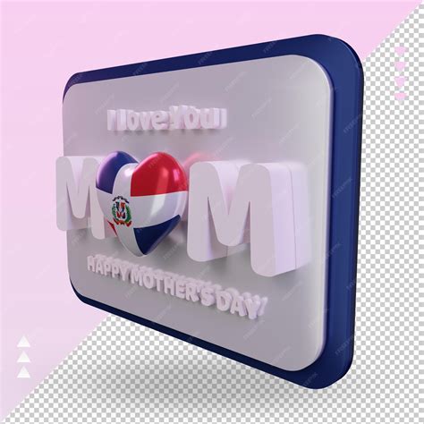 Premium PSD | 3d mothers day dominican republic flag rendering right view