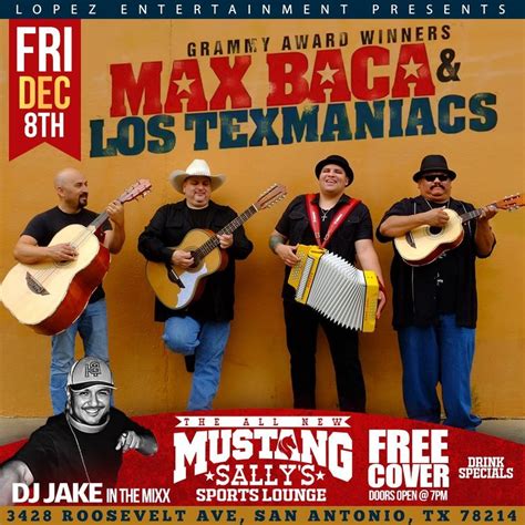 Max Baca & Los Texmaniacs LIVE, Mustang Sally's, San Antonio, 8 ...