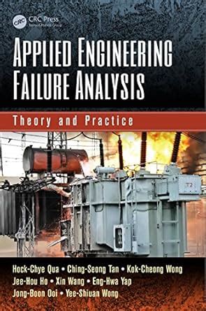 Applied Engineering Failure Analysis: Theory and Practice eBook : Qua ...