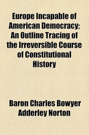 Buy Europe Incapable of American Democracy Book Online at Low Prices in ...