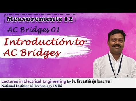 AC Bridges Video Lecture - Sensor and Industrial Instrumentation ...