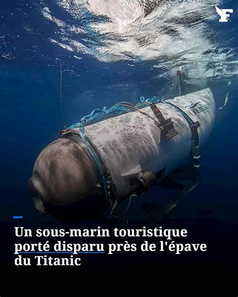 Appareil disparu près du Titanic : quelle est la différence entre sous-marin et submersible ...