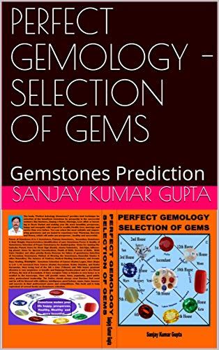 PERFECT GEMOLOGY - SELECTION OF GEMS: Gemstones Prediction eBook ...