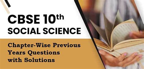 CBSE 10th SOCIAL SCIENCE : Chapter-Wise Previous Years Questions with ...