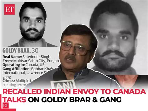 'Canada dropped Goldy Brar from wanted list…,' former Indian envoy ...