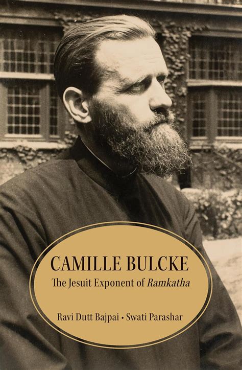 Buy Camille Bulcke: The Jesuit Exponent of Ramkatha Book Online at Low ...