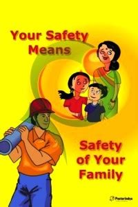 Your Safety Means Safety of Your Family - Ready to Display Safety ...