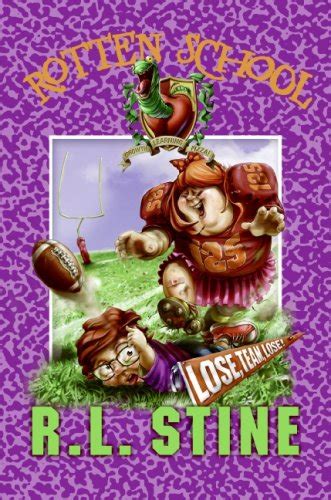Rotten School #4: Lose, Team, Lose! eBook : Stine, R.L., Park, Trip ...