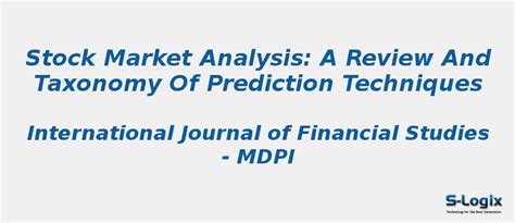 Stock Market Analysis: A Review and Taxonomy of Prediction | S-Logix