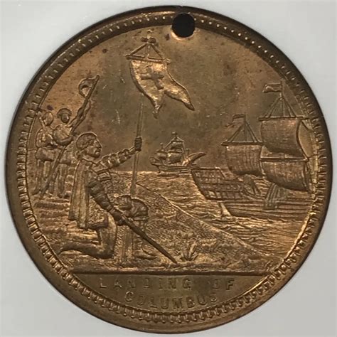 1892 Medal NGC MS-63 LANDING OF COLUMBUS WORLD'S COLUMBIAN EXPO - BRASS ...
