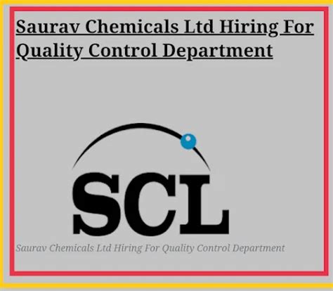 Saurav Chemical Limited Job vacancy for Quality department apply now ...