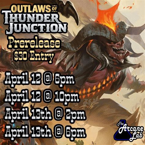 Thunder Junction Prerelease Weekend! , The Arcane Lab, Merced, 12 April ...
