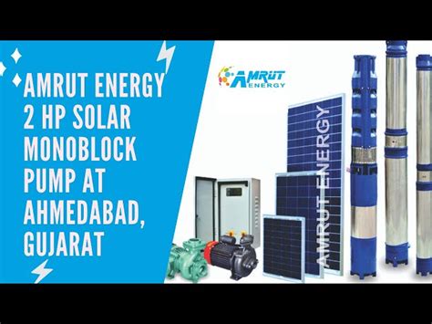 Solar Monoblock Pump - 2 hp Solar Monoblock Pump from Ahmedabad