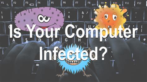 How Does Your Computer Get Infected 的图像结果
