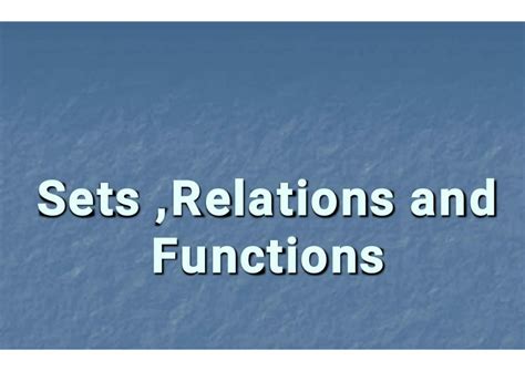 Image result for Set Relation and Function