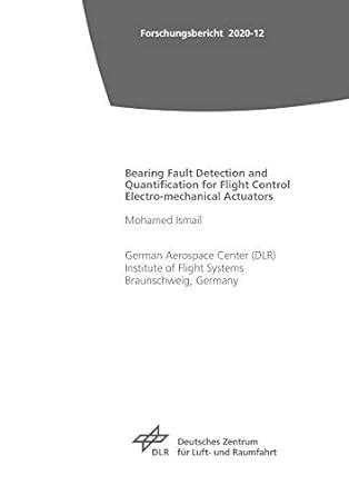 Buy Bearing Fault Detection and Quantification for Flight Control ...