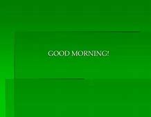 Image result for Good Morning My Love Funny