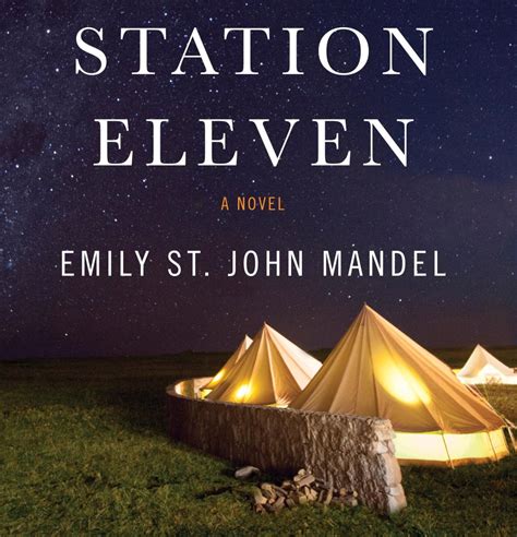 Station Eleven by Emily St. John Mandel – BOOK CHAT | CHAT SÁCH