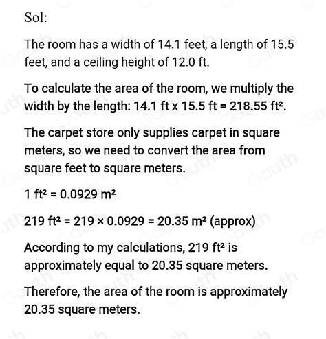 Solved: A room has a width of 14.1 feet, a length of 15.5 feet, and a ...