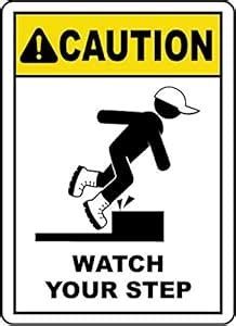 Caution Watch Your Step Sign | Waterproof Sticker : Amazon.in: Office ...