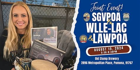 Summer Networking Event with SGVPOA, WLLELAC & LAWPOA!, Old Stump ...