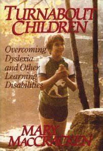 Buy Turnabout Children: Overcoming Dyslexia and Other Learning ...