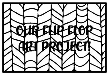OUR FLIP FLOP ART PROJECT!, Flip Flop Quote Coloring Pages worksheet by ...