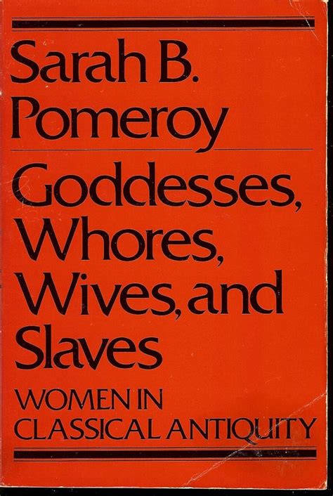 Buy GODDSS,WHOR,WIV&SLAV: Women in Classical Antiquity Book Online at ...