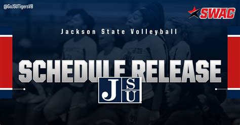 Jackson State Announces 2023 Volleyball Schedule - Jackson State University