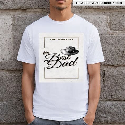 Dad Happy Fathers Day T-shirt