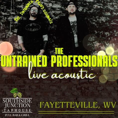 The Untrained Professionals LIVE @ Southside! , 101 South Court Street ...