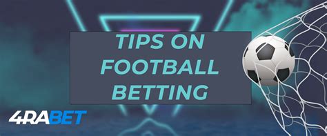 Football betting at 4rabet | Tips and Odds | How to bet