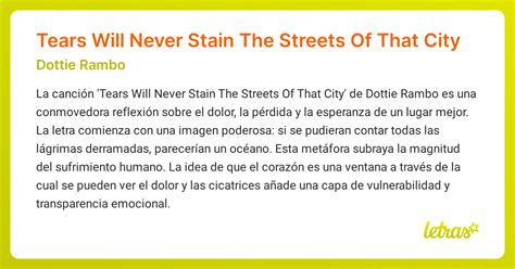 Significado de la canción Tears Will Never Stain The Streets Of That ...