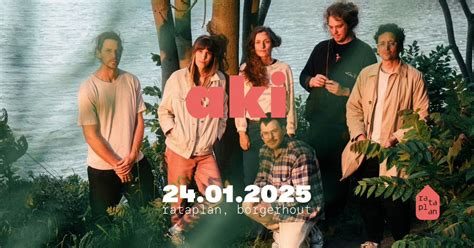 aki - release concert • Het Tij, Wijnegemstraat 27, 2140 Borgerhout ...